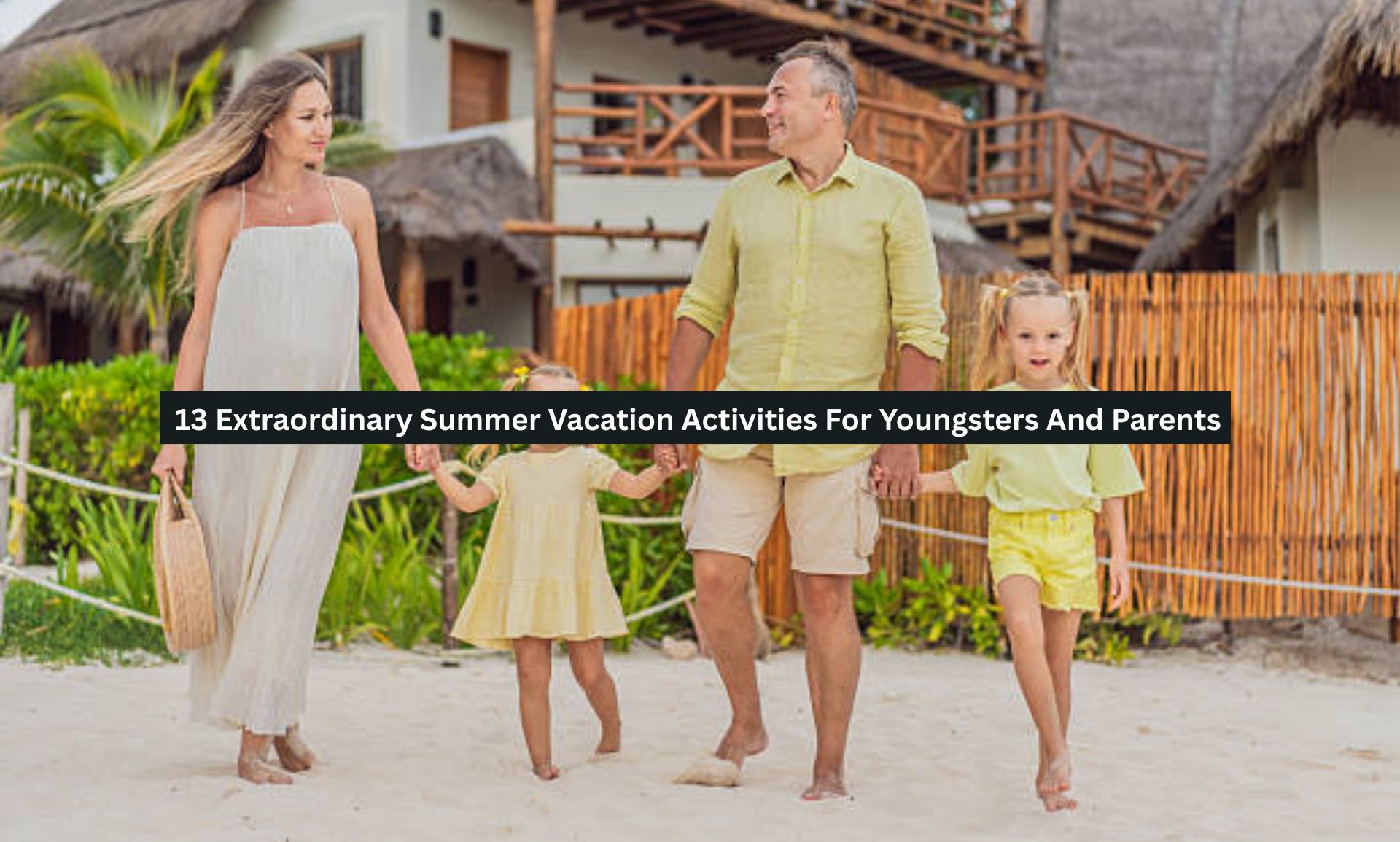 Summer Vacation